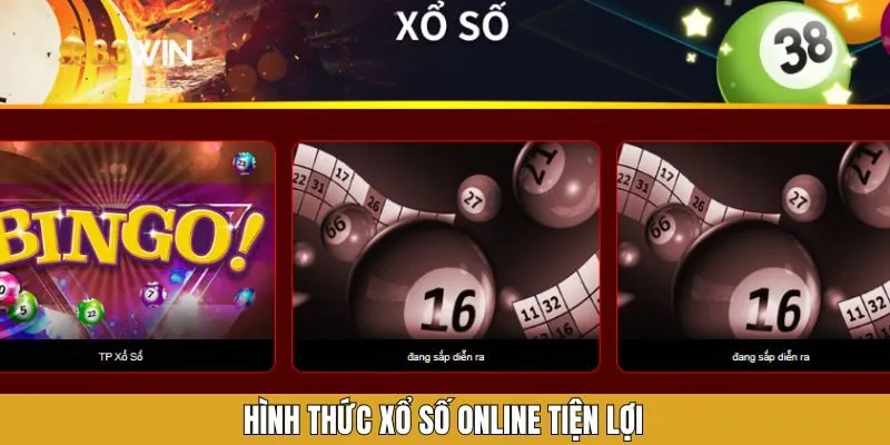 Hình thức xổ số online tiện lợi Hình thức xổ số online tiện lợi