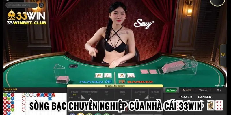 Sòng bạc chuyên nghiệp của nhà cái 33win Sòng bạc chuyên nghiệp của nhà cái 33win